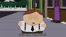 cartman just a little bit of crack south park cartoon animated