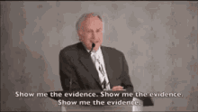 Show Me The Evidence. GIF - Evidence Show Me The Evidence GIFs