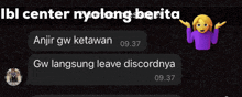 a screenshot of a conversation with a purple emoji and the words ibl center nyolong berita