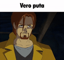 a picture of a cartoon character with the words vero puta below him