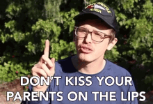 Dont Kiss Your Parents On The Lips Kiss On The Lips GIF
