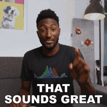 That Sounds Great Marques Brownlee GIF - That Sounds Great Marques Brownlee That Sounds Awesome GIFs