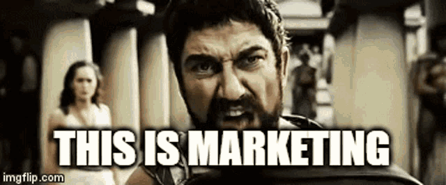 Spartan This Is Marketing GIF - Spartan This Is Marketing Mad GIFs