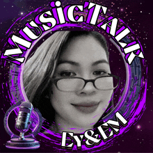 a picture of a woman with glasses and the words music talk