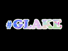Gigi Blake Glake GIF - Gigi Blake Glake Graphics GIFs