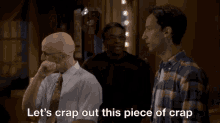 Abed Nadir Lets Crap Out This Piece Of Crap GIF - Abed Nadir Lets Crap Out This Piece Of Crap Community GIFs