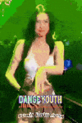 a woman is dancing in front of a green background with the words dang youth written on it .
