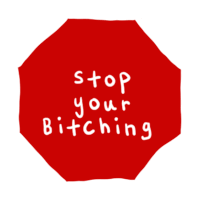 Stopyourbitching Stopbitching Sticker