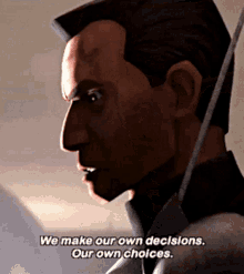 Star Wars We Make Our Own Decisions GIF - Star Wars We Make Our Own Decisions Our Own Choices GIFs