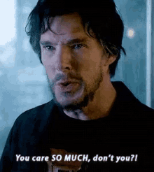 Doctor Strange You Care So Much GIF