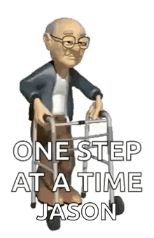 an elderly man is using a walker with the words `` one step at a time jason '' written on it .