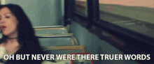 Oh But Never Were There Truer Words Thats The Truth GIF - Oh But Never Were There Truer Words Thats The Truth Aint That The Truth GIFs