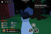 a screenshot of a video game with the words setup generators at the top