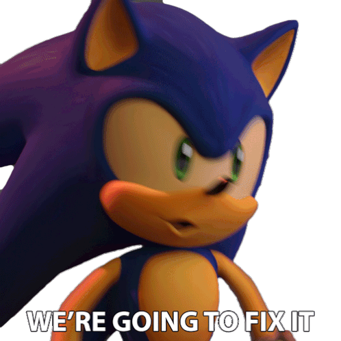 Were Going To Fix It Sonic The Hedgehog Sticker