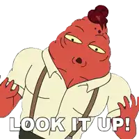 a cartoon character with a bun on his head and the words look it up