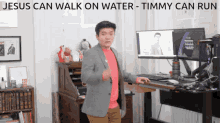 steven he walk on water timmy run