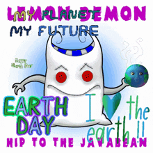 Lemon Demon Lemon Demon Earth Day GIF - Lemon Demon Lemon Demon Earth Day Hip To The Javabean GIFs