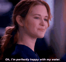 Greys Anatomy April Kepner GIF - Greys Anatomy April Kepner Oh Im Perfectly Happy With My Water GIFs