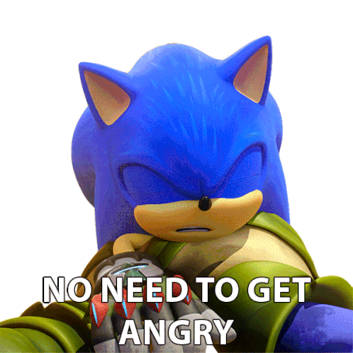 No Need To Get Angry Sonic The Hedgehog Sticker - No Need To Get Angry Sonic The Hedgehog Sonic Prime Stickers