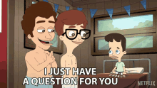 I Just Have A Question For You Nick Birch GIF - I Just Have A Question For You Nick Birch Seth Goldberg GIFs