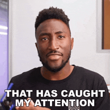 That Has Caught My Attention Marques Brownlee GIF - That Has Caught My Attention Marques Brownlee I Was Intrigued GIFs