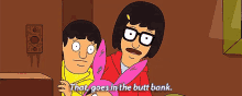 When You See A Good One GIF - Butt Butt Bank Bobs Burgers GIFs