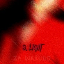 a close up of a red background with the words b. limit za warudo
