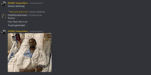 a picture of a man in a hospital bed is displayed on a discord server