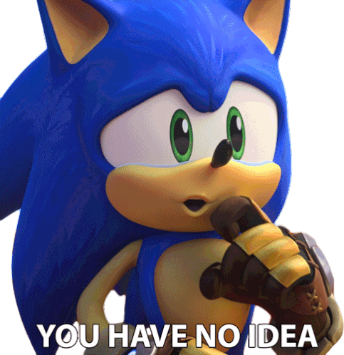 You Have No Idea Sonic The Hedgehog Sticker - You Have No Idea Sonic The Hedgehog Sonic Prime Stickers