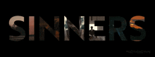 the word sinners is displayed on a dark background