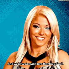 Alexa Bliss We Have To Make Sure Tha They Dont GIF - Alexa Bliss We Have To Make Sure Tha They Dont Wwe GIFs