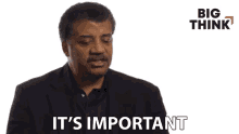 Its Important Neil Degrasse Tyson GIF - Its Important Neil Degrasse Tyson Big Think GIFs