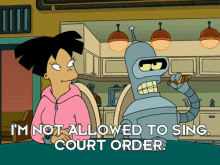 futurama not allowed not allowed to sing court order im not allowed