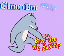 a drawing of a fox with the words " bro are we gay " on it