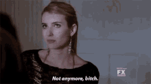 Not Anymore Bitch GIF - Not Anymore Bitch Sassy GIFs