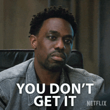You Don'T Get It Manifest GIF - You Don'T Get It Manifest You Don'T Understand GIFs