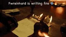 a person is writing on a piece of paper with the words fwreinhard is writing fire
