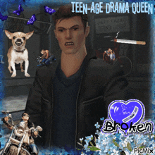 a picture of a man with the words teen-age drama queen