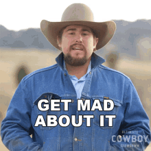 Get Mad About It Coy Melancon GIF - Get Mad About It Coy Melancon Ultimate Cowboy GIFs