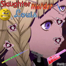 a picture of a girl with a gun and the words " slaughter murder louis "