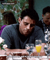 Fo Probably Eat In Like 5 Minutes.Gif GIF - Fo Probably Eat In Like 5 Minutes Friends Q GIFs