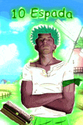 a cartoon of a man with green hair and the words " 10 espada " above him