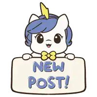 a unicorn holding a sign that says " new post "