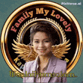 a woman is smiling in front of a family my lovely emblem