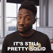 Its Still Pretty Solid Marques Brownlee GIF