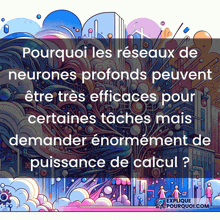 a poster that says pourquoi les réseaux de neurones profonds peuvent etre tres efficaces