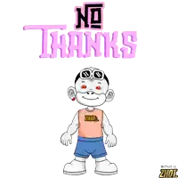 a cartoon character with hearts and the words no thanks
