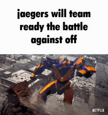 Jaegers Will Team Ready The Battle Against Off Pacific Rim The Black GIF