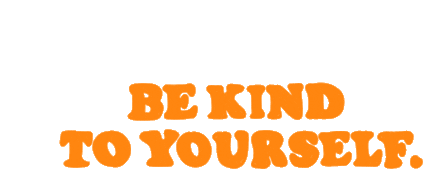 Self Love Be Kind Sticker - Self Love Be Kind Be Kind To Your Self Stickers