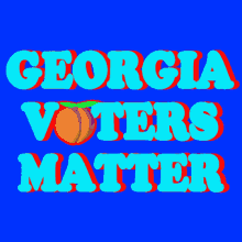 Georgia Voters Matter Georgia Votes GIF - Georgia Voters Matter Georgia Votes Georgia Voter GIFs